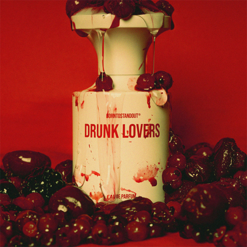 BORN TO STAND OUT - DRUNK LOVERS